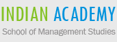 INDIAN ACADEMY SCHOOL OF MANAGEMENT STUDIES